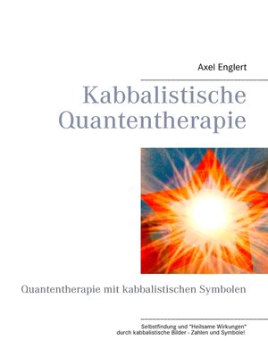 cover image of Kabbalistische Quantentherapie